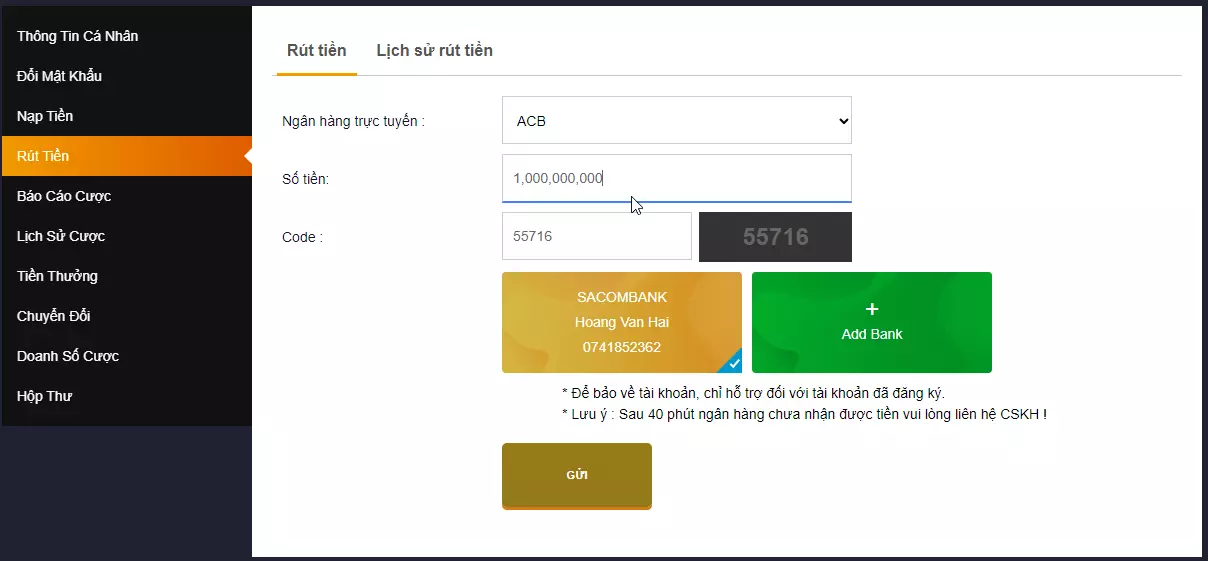 Thành viên nhập vào số tiền cần rút